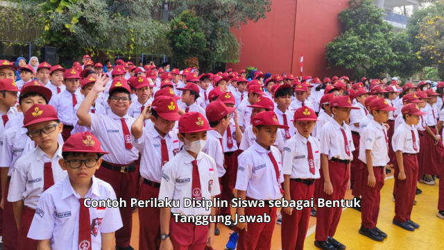 Contoh Perilaku Disiplin Siswa
