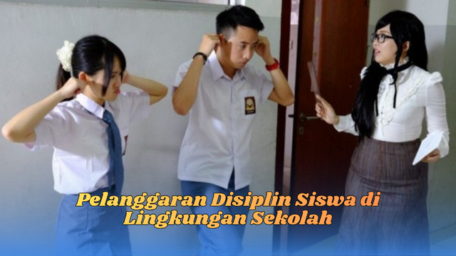 pelanggaran disiplin siswa