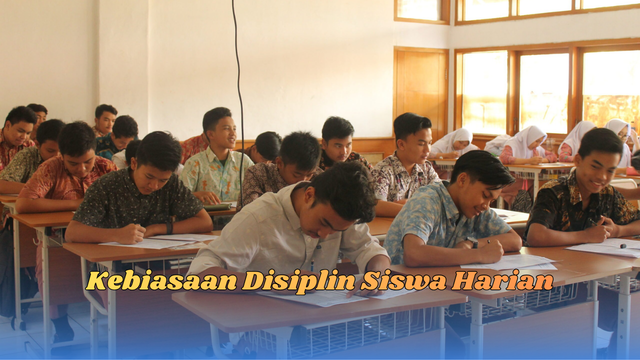 kebiasaan disiplin siswa