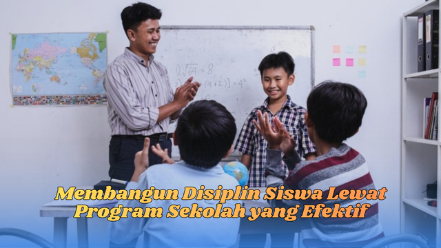 membangun disiplin siswa