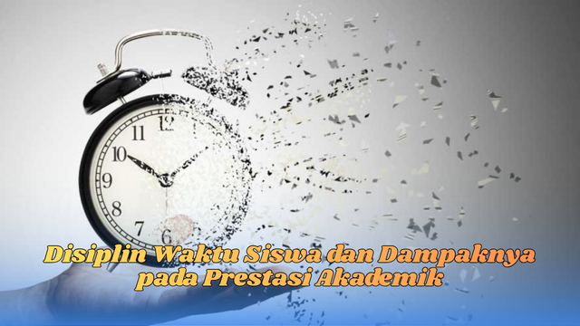 disiplin waktu siswa