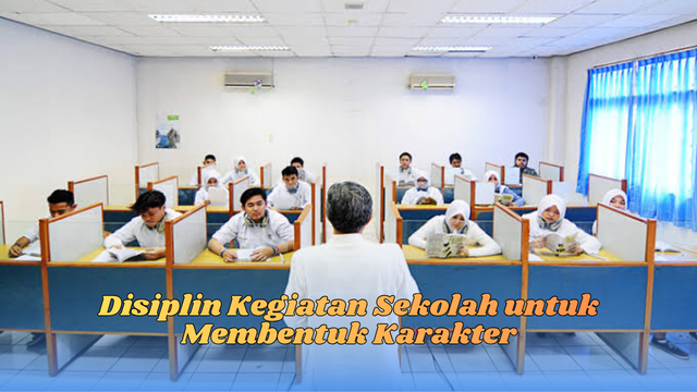disiplin kegiatan sekolah